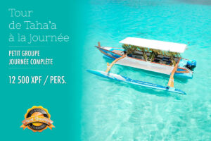 Excursion tahaa petit groupe  Tour tahaa petit groupe